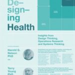 Designing health care delivery