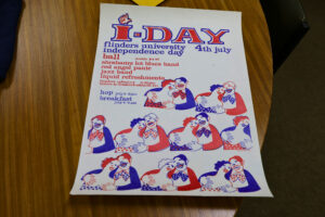 A poster that says 'I-Day Flinders University Independence Day Ball 4 July