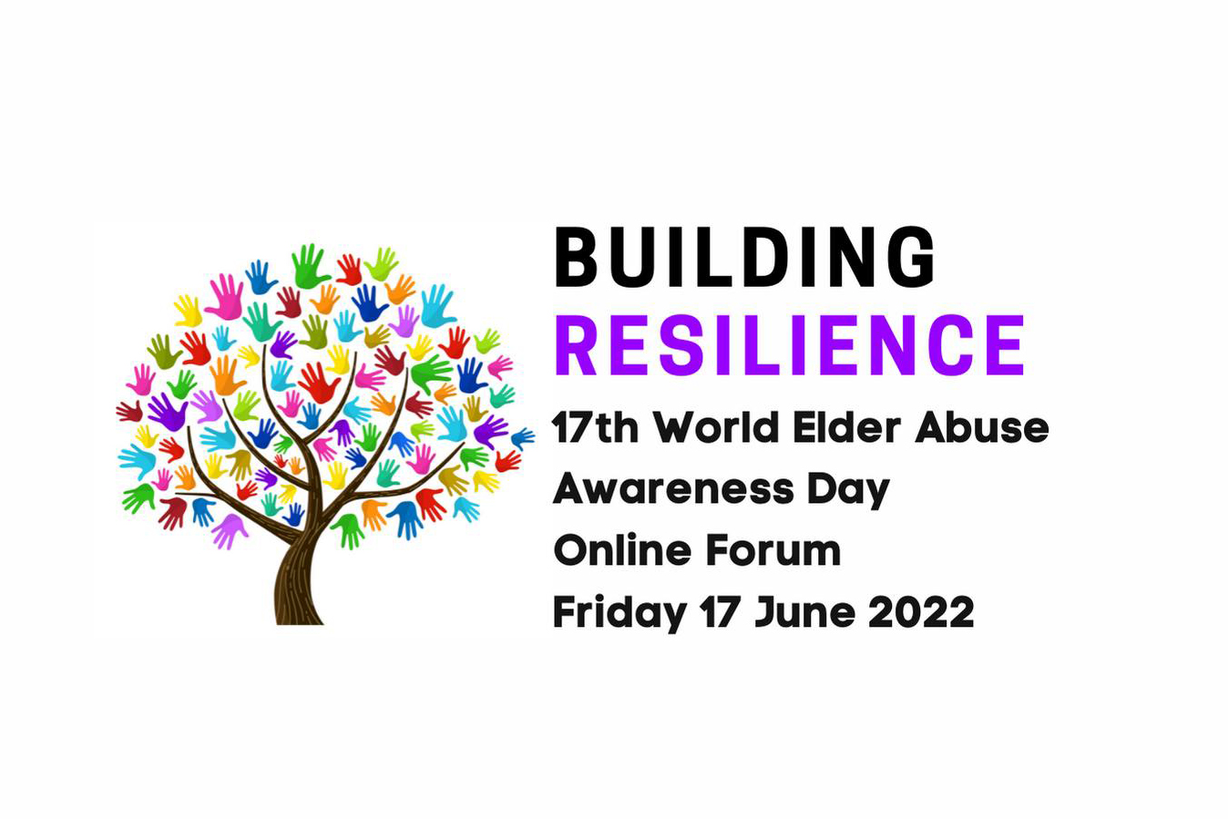 Building Resilience. 17th World Elder Abuse Awareness Day